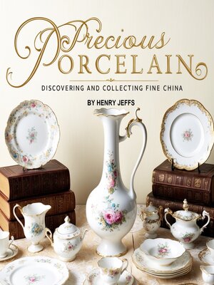 cover image of Precious Porcelain